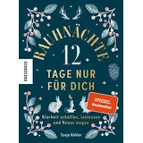 Knesebeck Rauhnächte – 12 Tage nur für dich - Tanja Köhler Gebundenes Buch