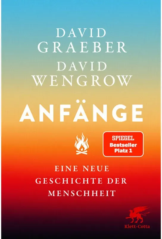 Anfänge - David Graeber, David Wengrow, Gebunden