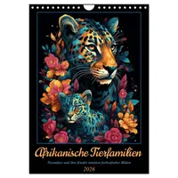 Calvendo Afrikanische Tierfamilien (Wandkalender 2026 DIN A4 hoch), CALVENDO
