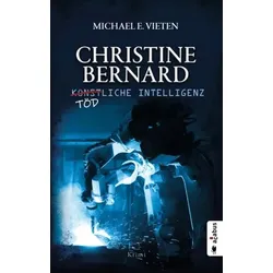 Christine Bernard. Tödliche Intelligenz