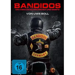 Bandidos - Ein Leben zwischen Freiheit und Gesetz