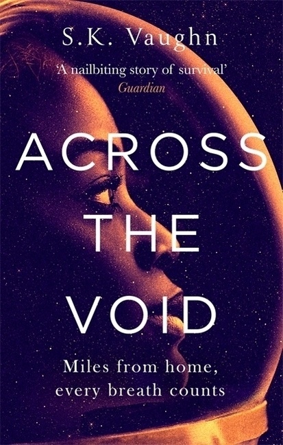 Across The Void - S. K. Vaughn  Kartoniert (TB)