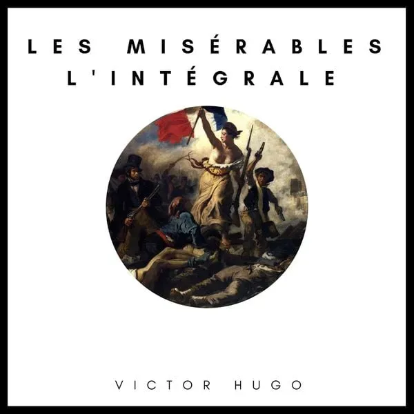 Preisvergleich Produktbild Les Misérables : L'intégrale