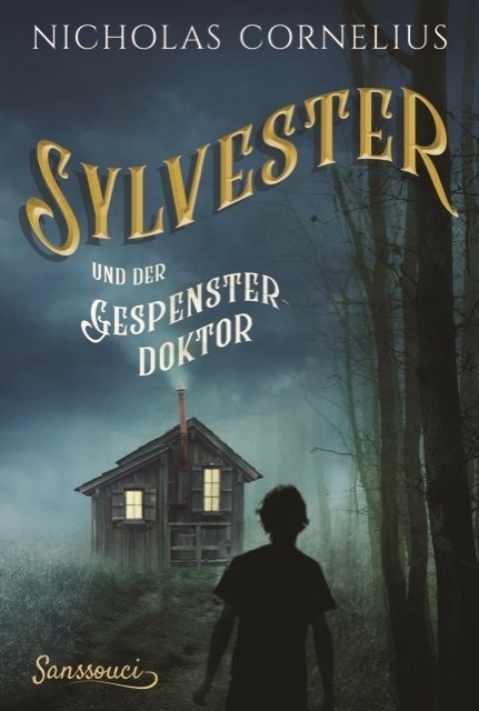 Sylvester Und Der Gespensterdoktor - Nicholas Cornelius  Gebunden