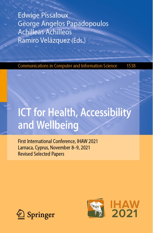 Ict For Health, Accessibility And Wellbeing, Kartoniert (TB)