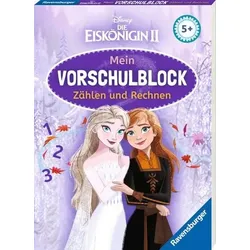 RAVENSBURGER 49772 Disney Die Eiskönigin 2 Mein Vorschulblock: Zählen und Rechnen