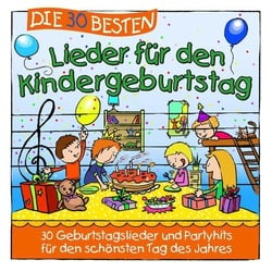 Die 30 besten Lieder für den Kindergeburtstag