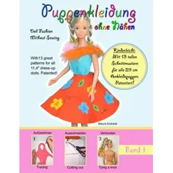 Puppenkleidung ohne Nähen, Band 1 - Doll Fashion Without Sewing, Vol. 1