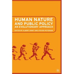 Human Nature and Public Policy als eBook Download von A. Somit/ S. Peterson
