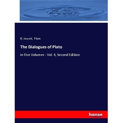 The Dialogues Of Plato - B. Jowett, Plato, Kartoniert (TB)
