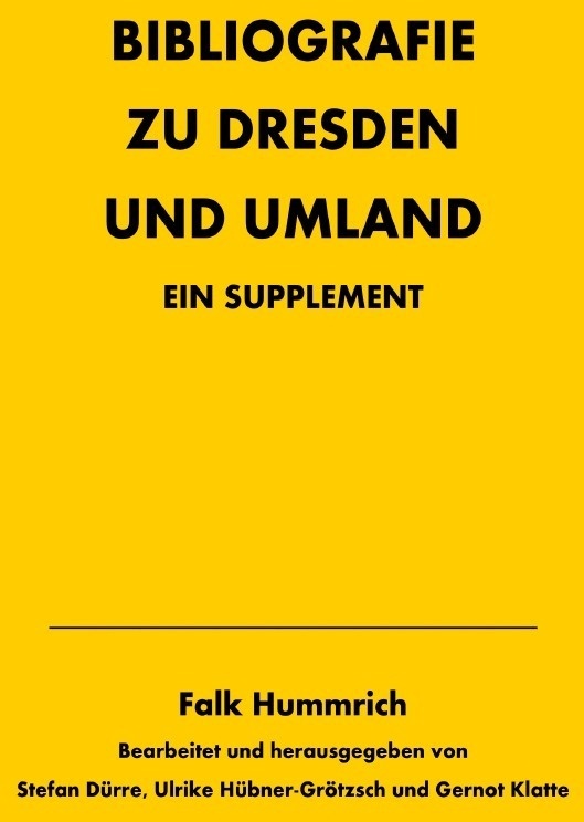 Bibliografie Zu Dresden Und Umland - Falk Hummrich  Kartoniert (TB)