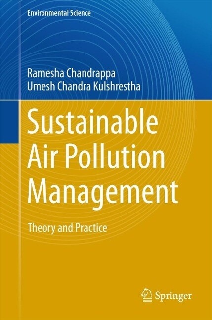 Sustainable Air Pollution Management: eBook von Ramesha Chandrappa/ Umesh Chandra Kulshrestha