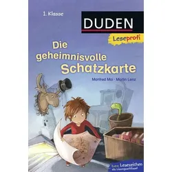 Duden Leseprofi – Die geheimnisvolle Schatzkarte, 1. Klasse