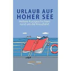 Urlaub auf hoher See