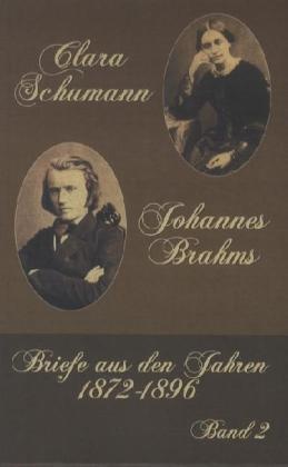 Clara Schumann - Johannes Brahms.Bd.2 - Clara Schumann  Johannes Brahms  Kartoniert (TB)