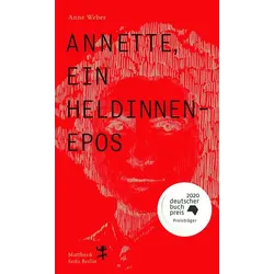 Annette, ein Heldinnenepos