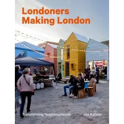 Londoners Making London