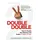 Greenleaf Book Group Double Double: How to Double Your Revenue and Profit in 3 Years or Less