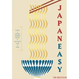 Hardie Grant JapanEasy: Classic & Modern Japanese Recipes to Cook at Home