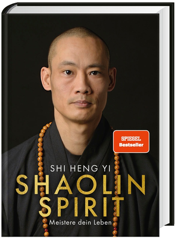 Shaolin Spirit - Shi Heng Yi  Stefanie Koch  Gebunden