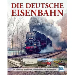 Die Deutsche Eisenbahn