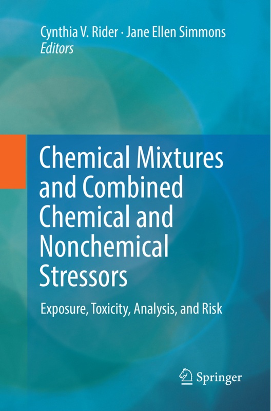 Chemical Mixtures And Combined Chemical And Nonchemical Stressors  Kartoniert (TB)