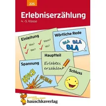 Hauschka Verlag Deutsch 4./5. Klasse Übungsheft - Erlebniserzählung
