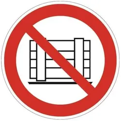 Verbotszeichen ASR A1.3/DIN EN ISO 7010 Abstellen od. Lagern verboten Folie