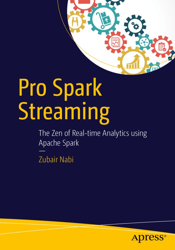 Pro Spark Streaming - Zubair Nabi  Kartoniert (TB)