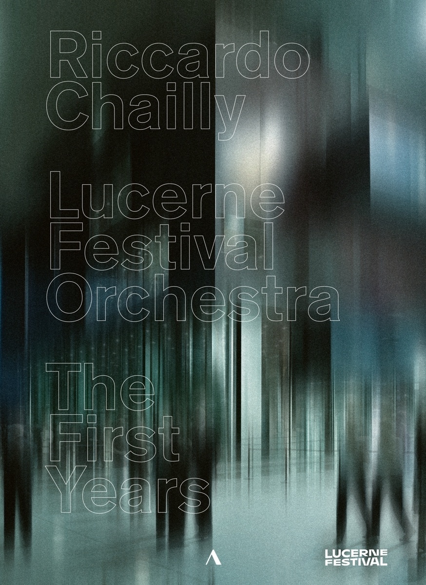 Riccardo Chailly-The First Years - Riccardo Chailly  Lucerne Festival Orchestra. (DVD)