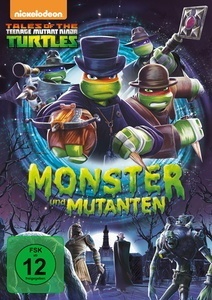 Teenage Mutant Ninja Turtles - Monster Und Mutanten (DVD)