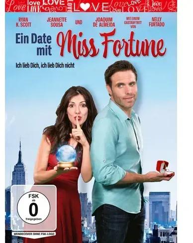 Ein Date mit Miss Fortune: Ich lieb Dich, ich lieb Dich nicht