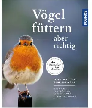 NOBBY Peter Berthold, Vögel füttern - aber richtig