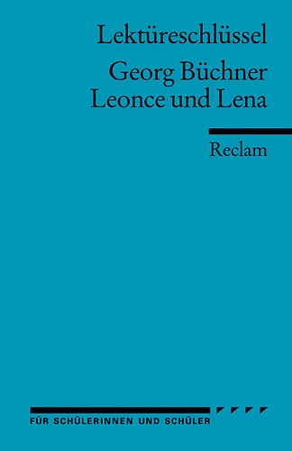 Lektüreschlüssel Georg Büchner 'Leonce Und Lena' - Georg BüCHNER  Taschenbuch