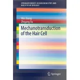 springer nature singapore Mechanotransduction of the Hair Cell SpringerBriefs in Biochemistry and Molecular Biology