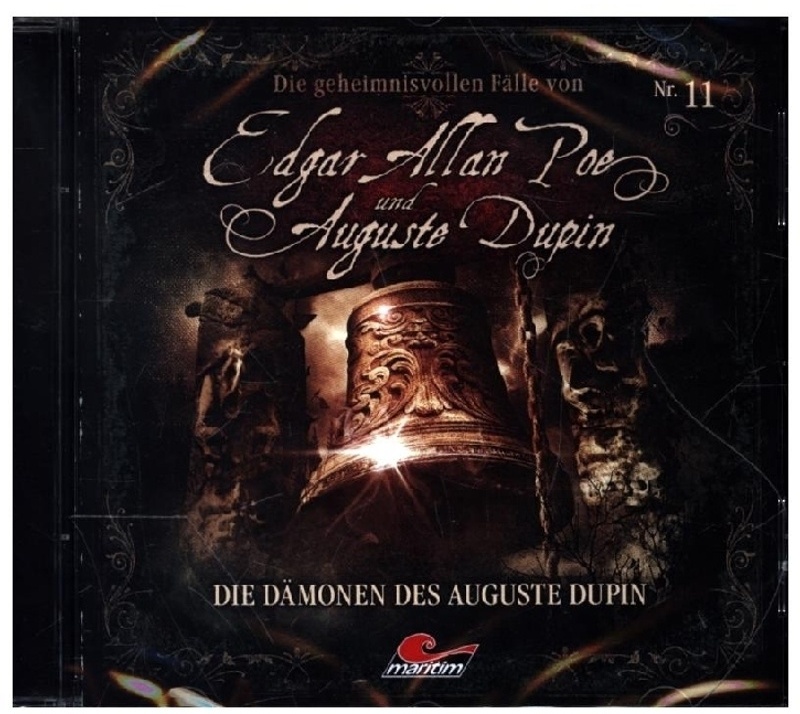 Die Geheimnisvollen Fälle Von Edgar Allan Poe Und Auguste Dupin - Die Dämonen Des Auguste Dupin,1 Audio-Cd - Edgar Allan Poe, Auguste Dupin, Edgar All