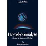 Edition Astrodata Planeten in Häusern und Zeichen Planeten in Häusern und Zeichen