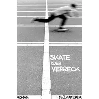 Epubli Skate oder verreck