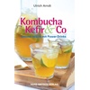 Kombucha, Kefir & Co