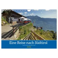 Calvendo Eine Reise nach Südtirol - Es ist immer