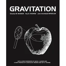 Princeton University Press Gravitation: With a new foreword by David I. Kaiser