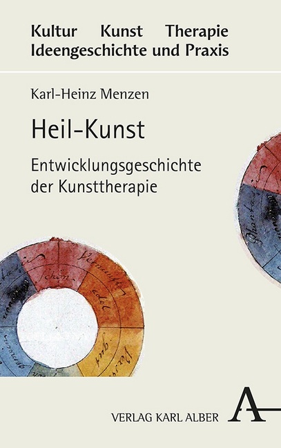 Heil-Kunst - Karl-Heinz Menzen  Gebunden