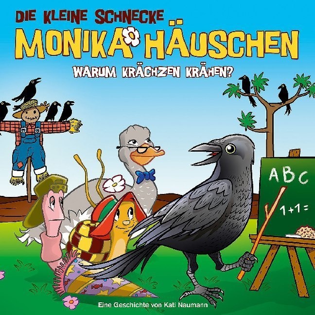 Die Kleine Schnecke Monika Häuschen - Warum Krächzen Krähen? 1 Audio-Cd - Kati Naumann (Hörbuch)