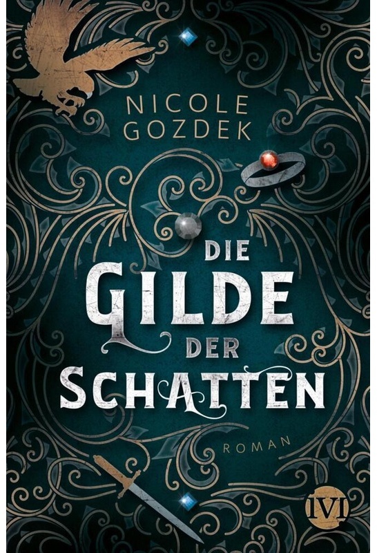 Die Gilde Der Schatten - Nicole Gozdek, Kartoniert (TB)