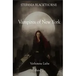 Vampires Of New York / Vampires Of New York - Band 2