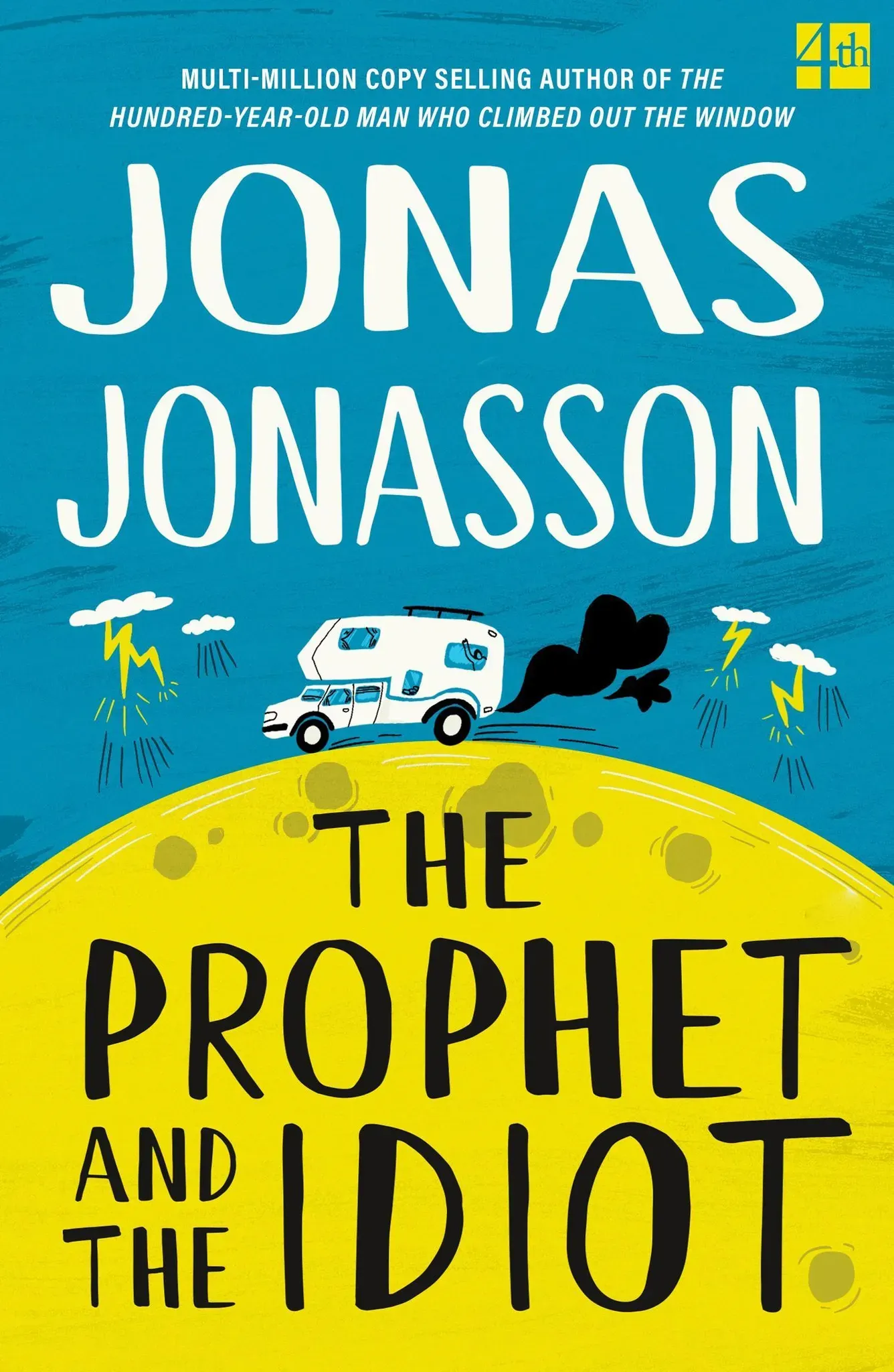 The Prophet And The Idiot - Jonas Jonasson  Taschenbuch