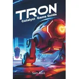 TRON: Catalyst