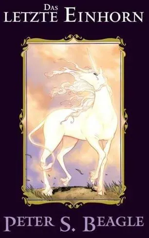 Preisvergleich Produktbild Das letzte Einhorn