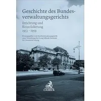 C.H. Beck Verlag Geschichte des Bundesverwaltungsgerichts: