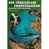 NTV Natur und Tier-Verlag Der Türkisblaue Zwergtaggecko: